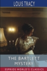 Image for The Bartlett Mystery (Esprios Classics)