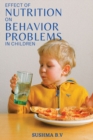 Image for Effect Of Nutrition On Behaviour Problems In Children