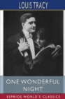Image for One Wonderful Night (Esprios Classics) : A Romance of New York