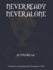 Image for Never Ready Never Alone