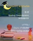 Image for Moonlight Scholars K-12 Reading Comprehension Workbook Level 1