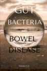 Image for Gut Bacteria And Bowel Disease