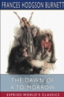 Image for The Dawn of a To-morrow (Esprios Classics)