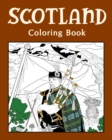 Image for Scotland Coloring Book : Painting on Scottish Landmarks and Iconic, Gifts for Scotland Tourist