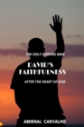 Image for David&#39;s Faithfulness : Collector&#39;s Edition