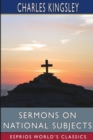Image for Sermons on National Subjects (Esprios Classics)
