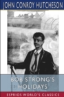 Image for Bob Strong&#39;s Holidays (Esprios Classics)