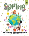 Image for Spring Activity Book for Kids Ages 4-8