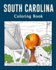 Image for South Carolina Coloring Book : Painting on USA States Landmarks and Iconic, Gifts for Tourist