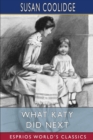 Image for What Katy Did Next (Esprios Classics)