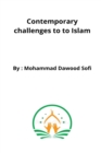 Image for Contemporary challenges to to Islam