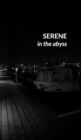 Image for Serene in the Abyss