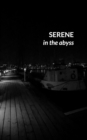 Image for Serene in the Abyss