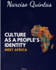 Image for CULTURE AS A PEOPLE&#39;S IDENTITY - Narciso Quintas : Discover Africa