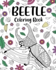 Image for Beetle Coloring Book : Gifts for Beetles Lovers, Floral Mandala Coloring, Insecta Coloring Book
