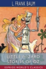 Image for Little Wizard Stories of Oz (Esprios Classics)