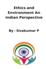 Image for Ethics and Environment An Indian Perspective