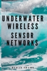 Image for Underwater Wireless Sensor Networks