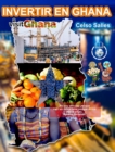 Image for INVERTIR EN GHANA - VISIT GHANA - Celso Salles : Coleccion Invertir en Africa