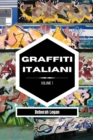 Image for Graffiti italiani volume 1