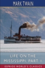 Image for Life on the Mississippi, Part 1 (Esprios Classics)