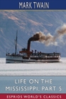 Image for Life on the Mississippi, Part 5 (Esprios Classics)