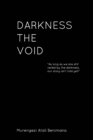 Image for Darkness, The Void