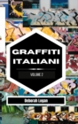 Image for Graffiti italiani volume 2