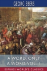 Image for A Word, Only a Word, Vol. 1 (Esprios Classics)