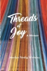 Image for Threads of Joy : A Memoir