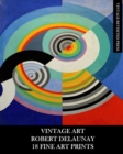 Image for Vintage Art : Robert Delaunay: 18 Fine Art Prints: Ephemera for Framing, Home Decor, Decoupage and Junk Journals