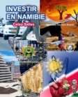 Image for INVESTIR EN NAMIBIE - Visit Namibia - Celso Salles : Collection Investir en Afrique