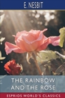 Image for The Rainbow and the Rose (Esprios Classics)