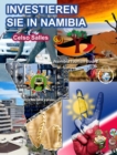 Image for INVESTIEREN SIE IN NAMIBIA - Visit Namibia - Celso Salles