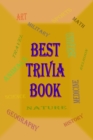 Image for Best Trivia Book : One of The Best Trivia Quiz Book
