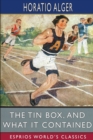 Image for The Tin Box, and What it Contained (Esprios Classics)