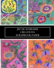 Image for Jef De Schilder : Creations Scrapbook Paper: 22 Sheets: One-Sided Decorative Pochoir Pattern Ephemera for Collages