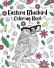 Image for Eastern Bluebird Coloring Book