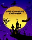 Image for Livre de Coloriage d&#39;Halloween : Grand livre de coloriage d&#39;Halloween!