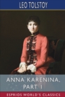 Image for Anna Karenina, Part 1 (Esprios Classics)
