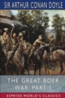 Image for The Great Boer War, Part 1 (Esprios Classics)