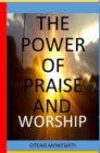 Image for The Power of Praise and Worship