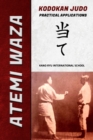 Image for Atemi Waza Kodokan Judo - Practical Applications