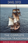 Image for The Complete English Tradesman (Esprios Classics)