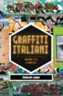 Image for Graffiti italiani volume 1/2/3 : 3 libri in 1