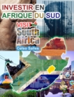 Image for INVESTIR EN AFRIQUE DU SUD - VISIT SOUTH AFRICA - Celso Salles