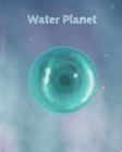 Image for Water Planet