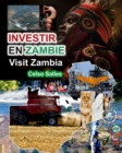 Image for INVESTIR EN ZAMBIE - Visit Zambia - Celso Salles