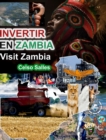 Image for INVERTIR EN ZAMBIA - Visit Zambia - Celso Salles : Colecci?n Invertir en ?frica