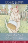Image for Squinty the Comical Pig